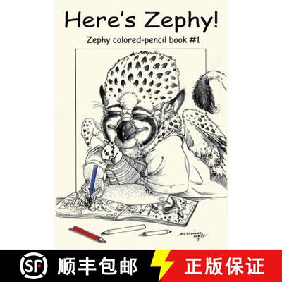 【3-4周达】Here's Zephy!: Zephy colored-pencil book #1 [9780997179583]