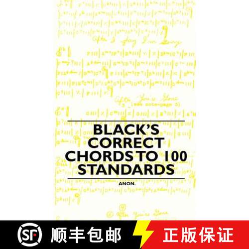 【3-4周达】Black's Correct Chords to 100 Standards [9781446522479]
