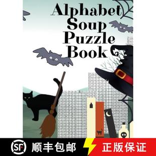 【3-4周达】Alphabet Soup Puzzle Book: Halloween Activity Book For Toddlers - 8x10, 80 Page Book, Prin... [9783749773312]