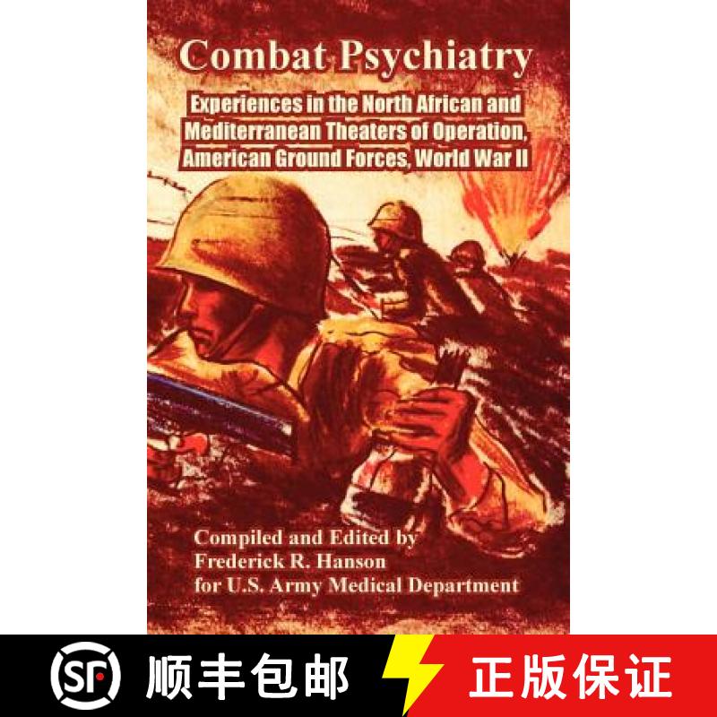 【3-4周达】Combat Psychiatry: Experiences in the North African and Mediterranean Theaters of Operatio... [9781410223616]