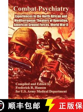 【3-4周达】Combat Psychiatry: Experiences in the North African and Mediterranean Theaters of Operatio... [9781410223616]