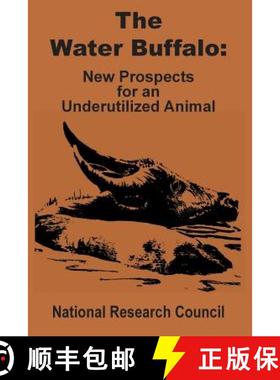 【3-4周达】The Water Buffalo:  New Prospects for an Underutilized Animal [9780894991936]