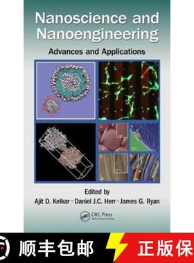 【3-4周达】Nanoscience and Nanoengineering: Advances and Applications [9781482231199]