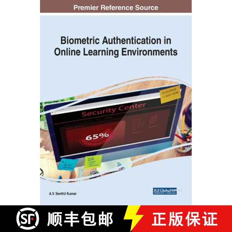 【3-4周达】Biometric Authentication in Online Learning Environments [9781522577249]