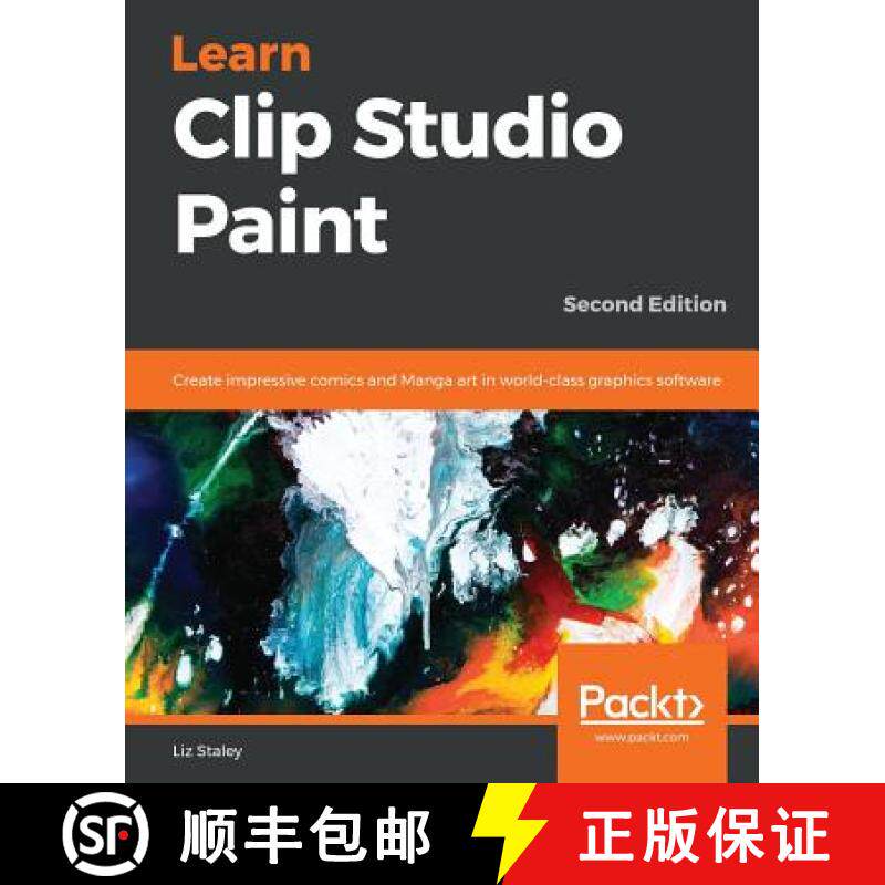 预订 Learn Clip Studio Paint: Create impressive comics and Manga art in world-class graphics software... [9781789347036]图片