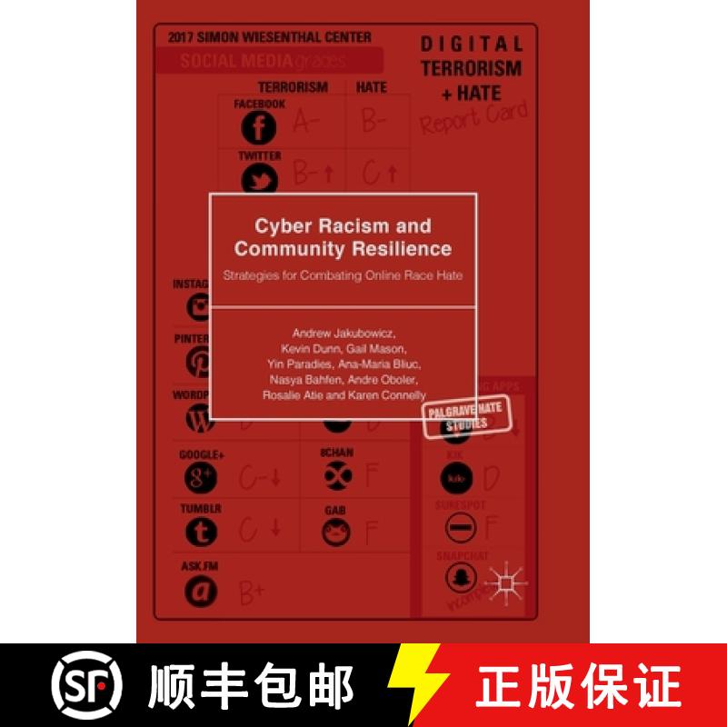 【3-4周达】Cyber Racism and Community Resilience : Strategies for Combating Online Race Hate [9783319877808]
