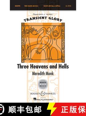 预订 Three Heavens and Hells: Soloists and Ssaa A Cappella Transient Glory Series [9781458403209]