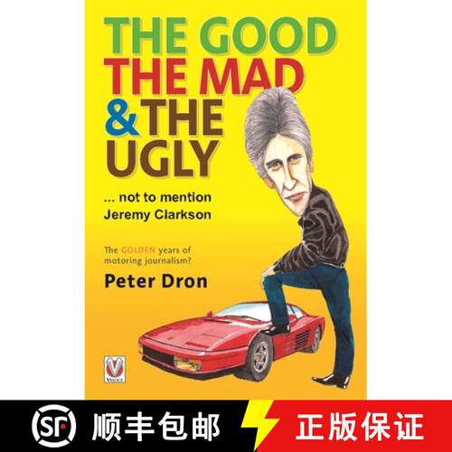 【3-4周达】The Good, the Mad and the Ugly ... Not to Mention Jeremy Clarkson: The Golden Years of Mot... [9781787111844]