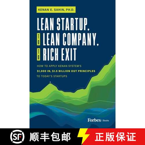 【3-4周达】精装 Lean Startup, to Lean Company, to Rich Exit : How to Apply Kenan System's $1000 In, $... [9798887502496]