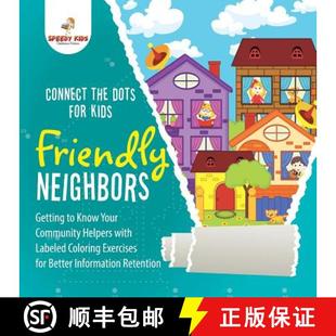 Friendly Your Neighbors Getting the for 9781541947948 Helpers wit... Connect Dots Kids. Know Community 4周达