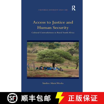 【3-4周达】Access to Justice and Human Security : Cultural Contradictions in Rural South Africa [9780367889111]