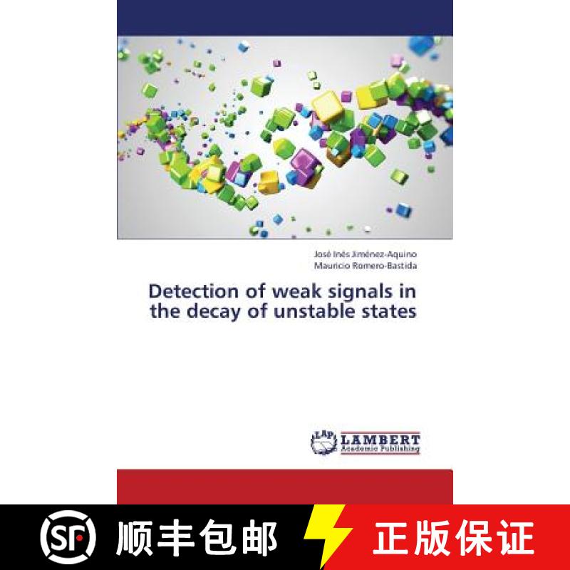 预订 Detection of Weak Signals in the Decay of Unstable States [9783847328315]