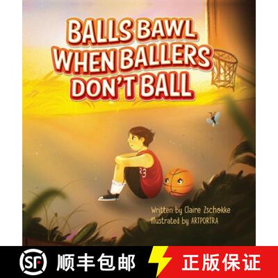 【3-4周达】精装 Balls Bawl When Ballers Don't Ball [9798822942943]