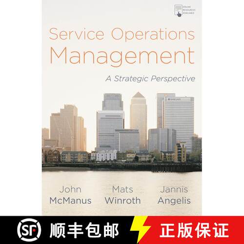 【3-4周达】Service Operations Management: A Strategic Perspective [9781137609243]
