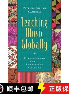 【3-4周达】Teaching Music Globally: Experiencing Music, Expressing Culture [9780195137804]