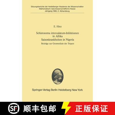 【3-4周达】Schistosoma intercalatum-Infektionen in Afrika Saisonkrankheiten in Nigeria: Beiträge zur... [9783540101604]
