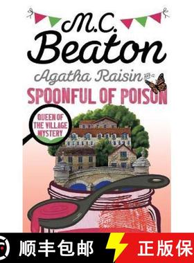 【3-4周达】Agatha Raisin and a Spoonful of Poison [9781472121431]