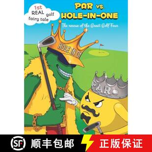 【3-4周达】PAR vs. Hole-in-One. The rescue of the Great Golf Four [9789934859106]