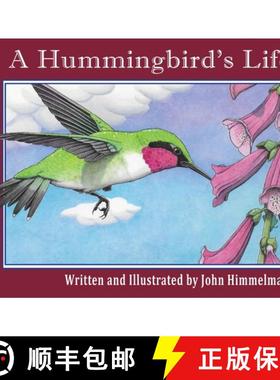 预订 A Hummingbird's Life [9781956381153]