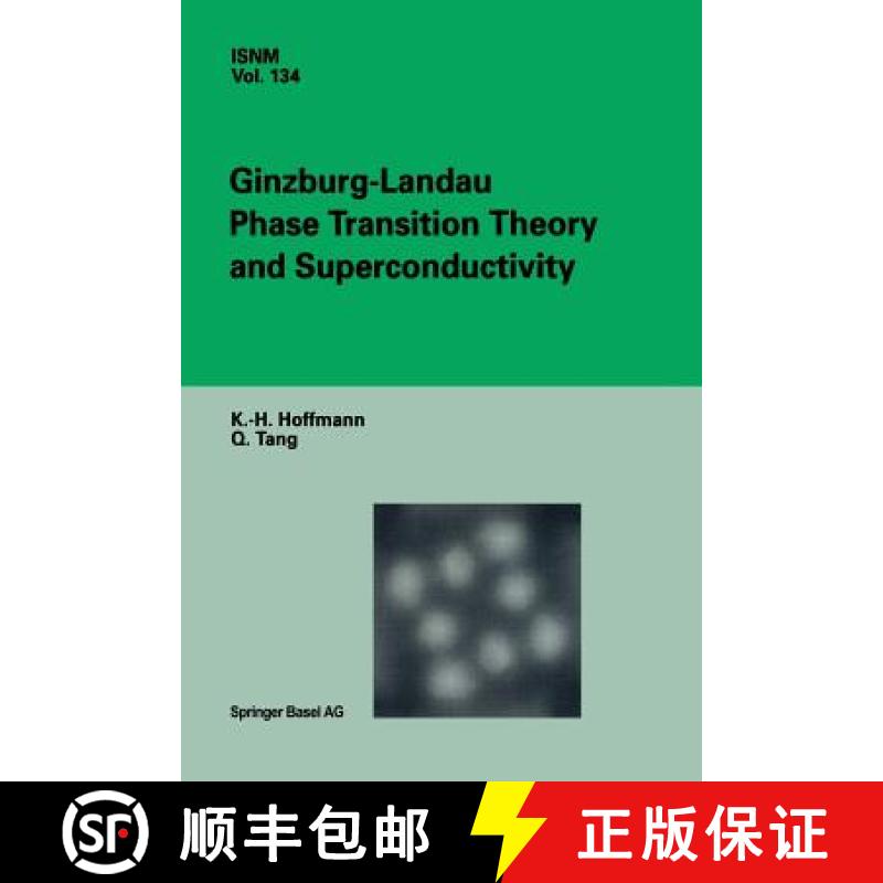 【3-4周达】Ginzburg-Landau Phase Transition Theory and Superconductivity [9783034894999]