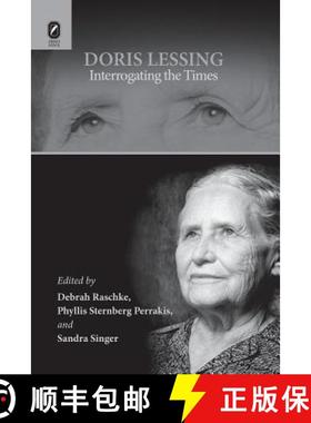 预订 Doris Lessing: Interrogating the Times: Interrogating the Times [9780814252444]