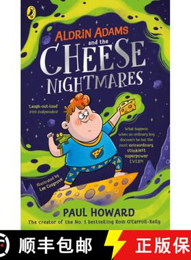 【3-4周达】Aldrin Adams and the Cheese Nightmares [9780241441657]