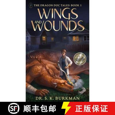 【3-4周达】Wings and Wounds: The Dragon Doc Tales Book 1 [9798987059074]