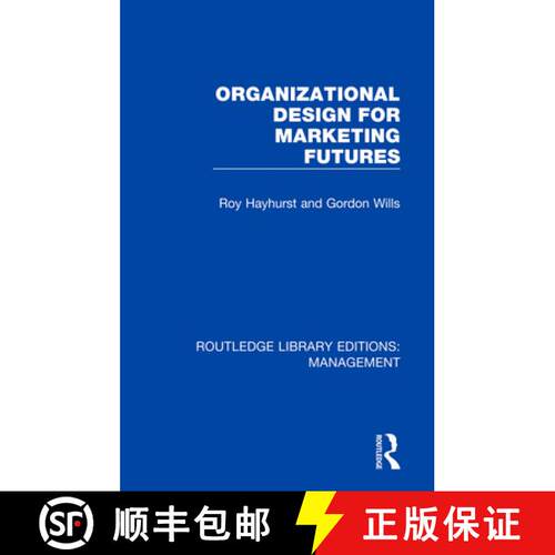 【3-4周达】Organizational Design for Marketing Futures [9780815370079]