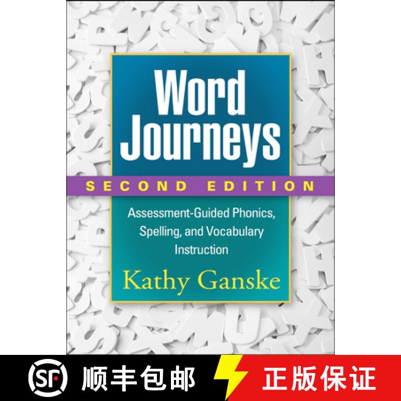 【3-4周达】Word Journeys, Second Edition: Assessment-Guided Phonics, Spelling, and Vocabulary Instruc... [9781462533626]