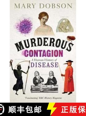 【3-4周达】Murderous Contagion: A Human History of Disease [9781782069430]