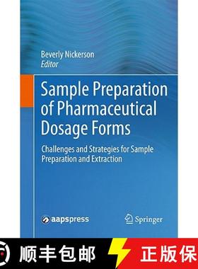 【3-4周达】Sample Preparation of Pharmaceutical Dosage Forms : Challenges and Strategies for Sample P... [9781441996305]
