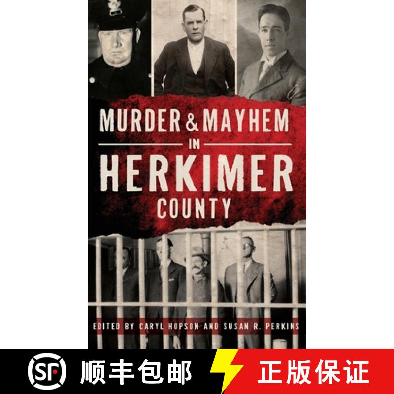 预订 Murder & Mayhem in Herkimer County [9781540241498]