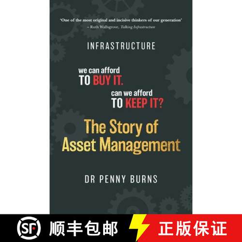 【3-4周达】The Story of Asset Management: Infrastructure. We can afford to buy it. Can we afford to k... [9780645941425]