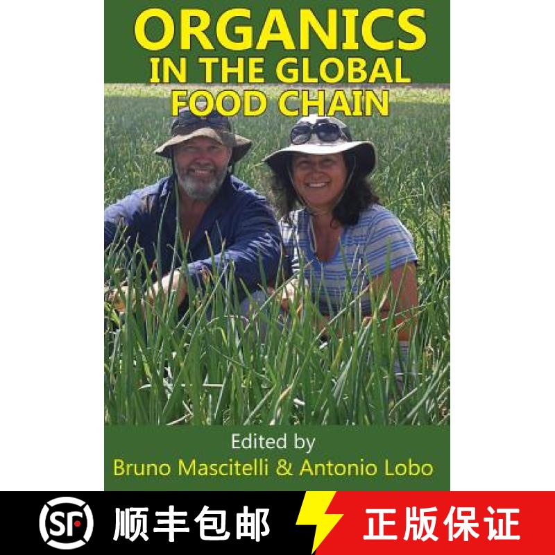 【2-3周达】Organics in the Global Food Chain [9781922168856]