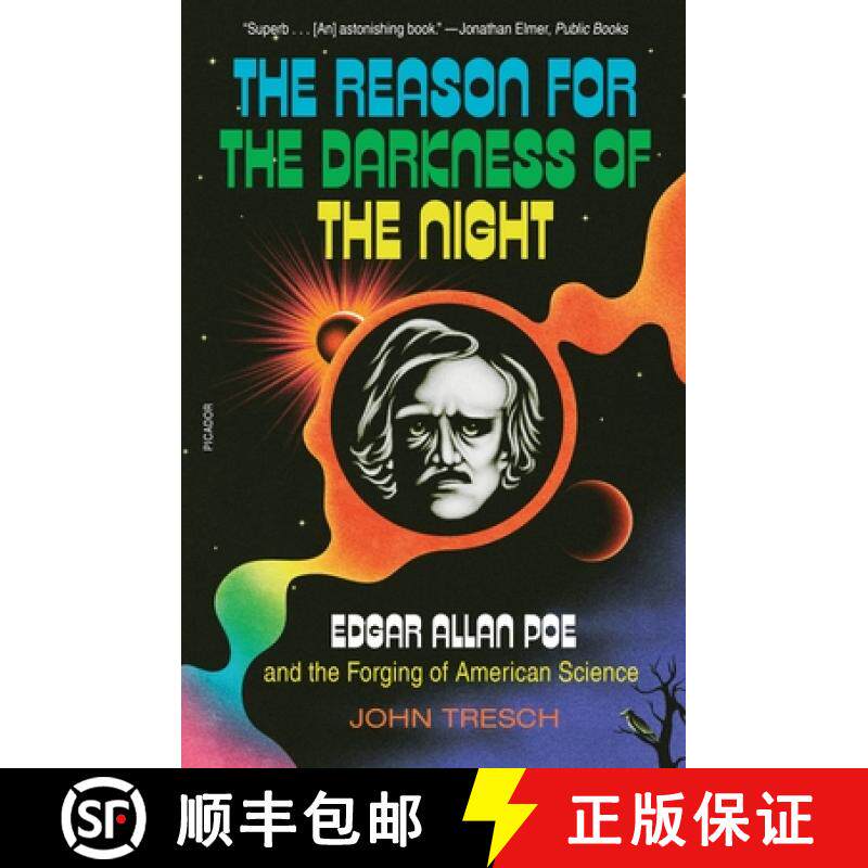 【3-4周达】The Reason for the Darkness of the Night: Edgar Allan Poe and the Forging of American Science [9781250849403]