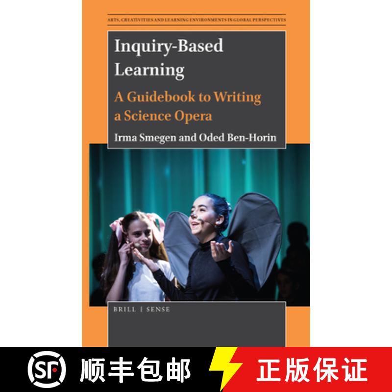 【3-4周达】Inquiry-Based Learning: A Guidebook to Writing a Science Opera [9789004436503]