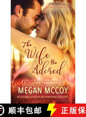 预订 The Wife He Adored [9781645639466]