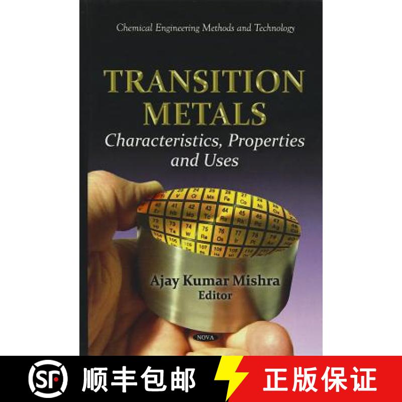 【3-4周达】Transition Metals: Characteristics, Properties and Uses [9781613245590]