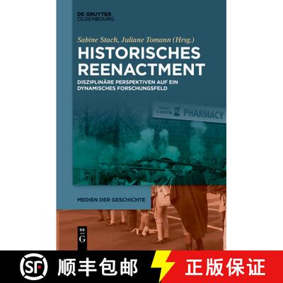 【3-4周达】Historisches Reenactment [9783111271033]