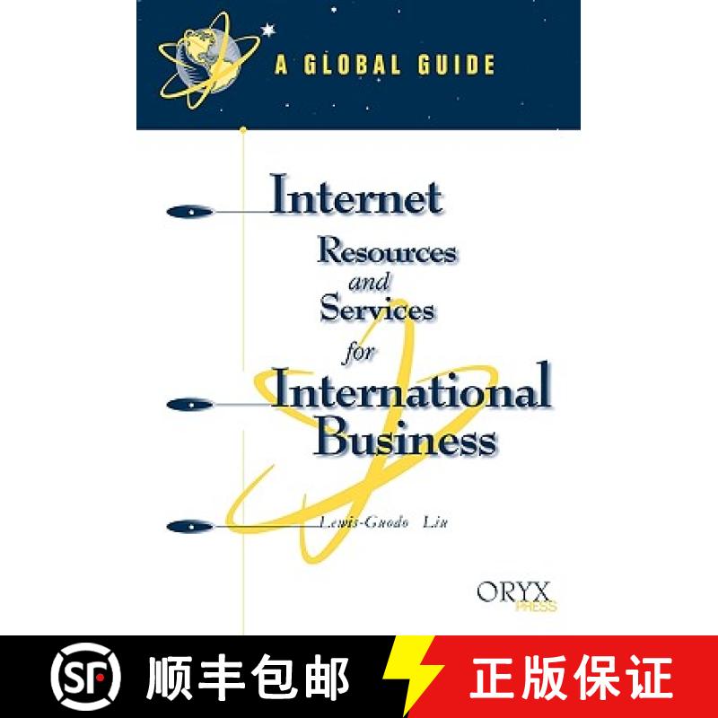 【3-4周达】Internet Resources and Services for International Business: A Global Guide [9781573561198]