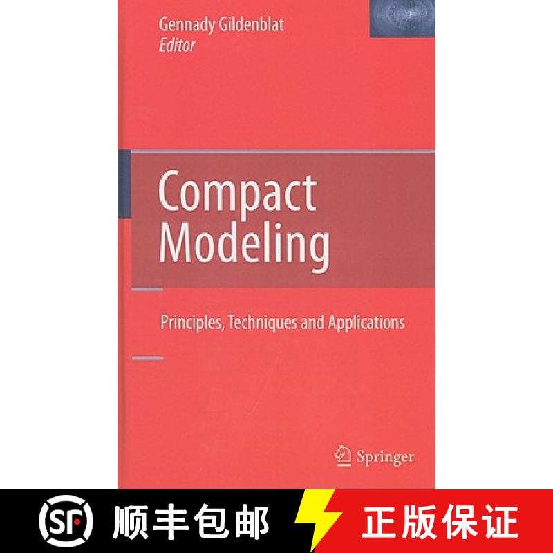 【3-4周达】Compact Modeling: Principles, Techniques and Applications [9789048186136]