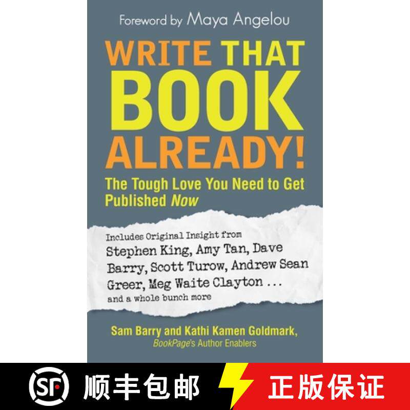 【3-4周达】Write That Book Already!: The Tough Love You Need to Get Published Now [9781605501475]