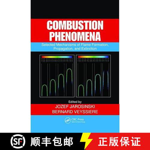 【3-4周达】精装 Combustion Phenomena: Selected Mechanisms of Flame Formation, Propagation, and Extinc... [9780849384080]