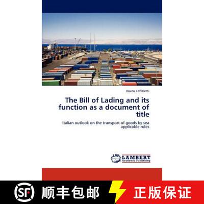 【3-4周达】The Bill of Lading and its function as a document of title [9783659123467]