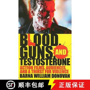 Guns Action Blood for 9780810872622 Thirst and 4周达 Audiences Films Testosterone Violence