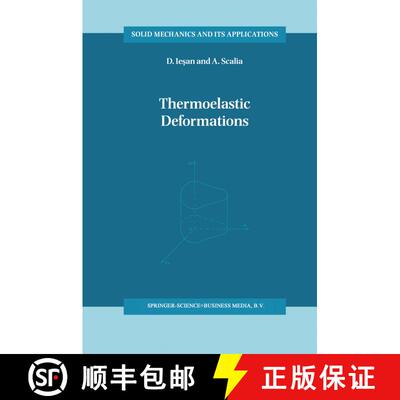 【3-4周达】Thermoelastic Deformations [9780792342304]