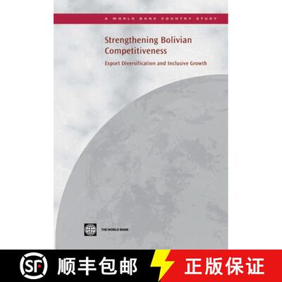 预订 Strengthening Bolivian Competitiveness – Export Diversification and Inclusive Growth [9780821380215]