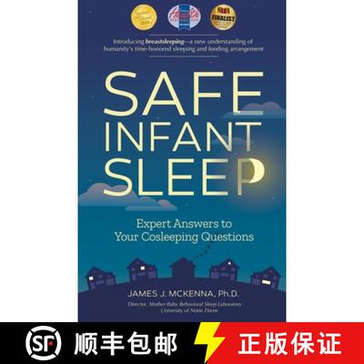 Safe Infant Sleep : Expert Answers to Your Cosleeping Questions [9781930775763]
