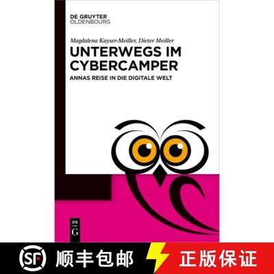 【3-4周达】Unterwegs Im Cyber-Camper: Annas Reise in Die Digitale Welt [9783110738216]