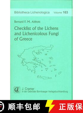 预订 Checklist of the Lichens and Lichenicolous Fungi of Greece [9783443580827]